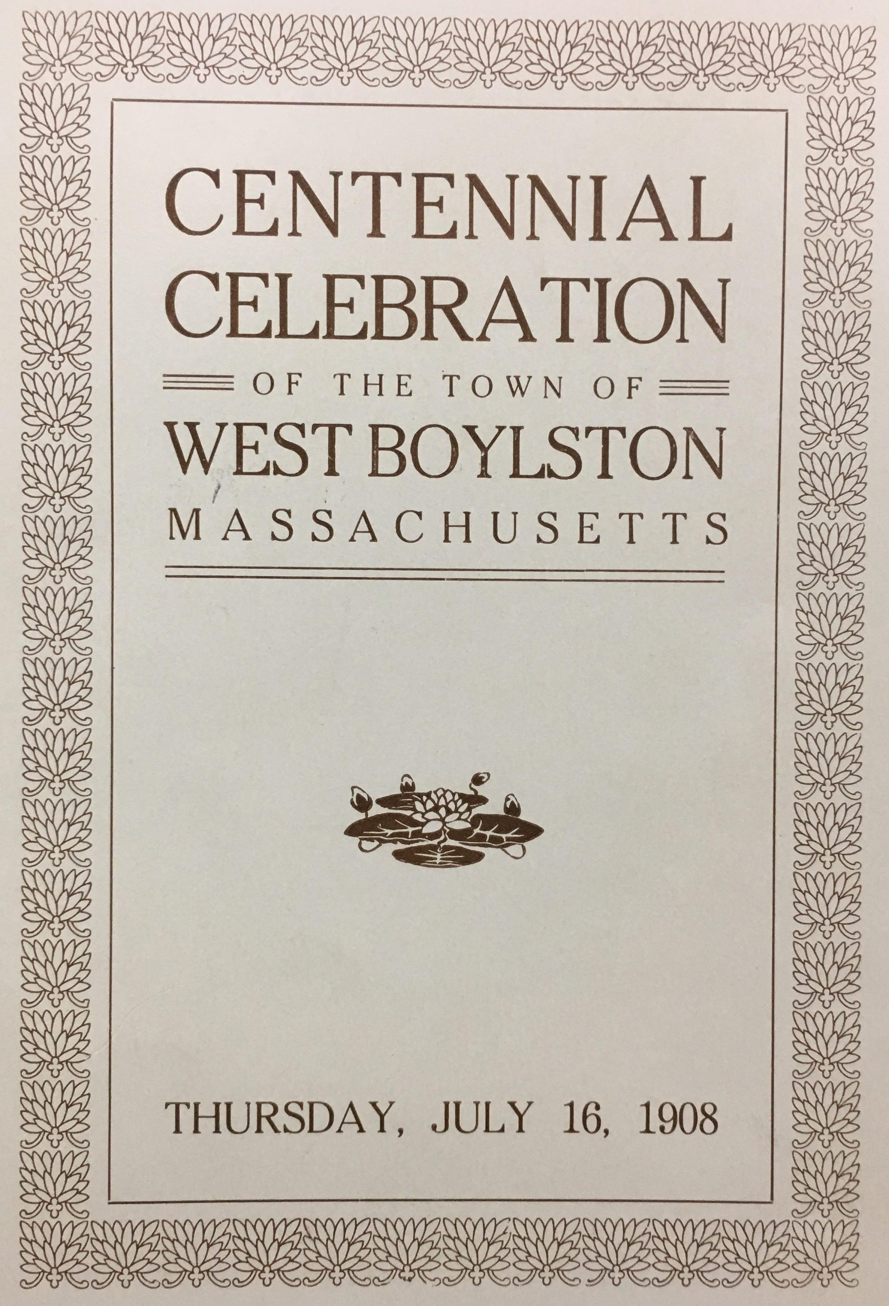 Program for the Centennial Ceremony July 1908
