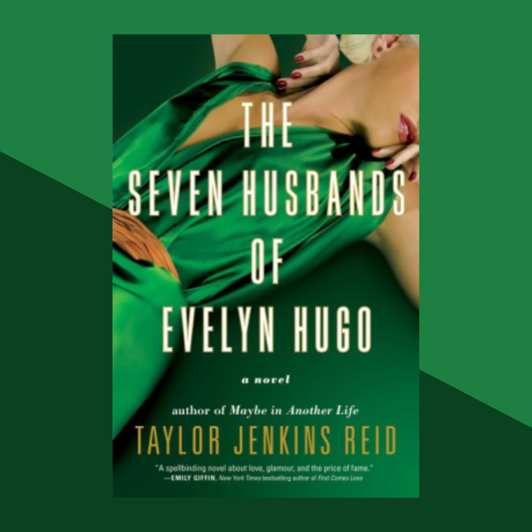Book Discussion Group: The Seven Husbands of Evelyn Hugo