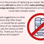 copier in a red crossed out circle with text explaining services that we cannot offer while waiting for a replacement.