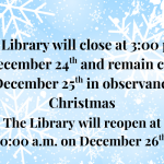 light blue background with white snowflakes and black text describing christmas closures.
