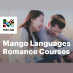 A photograph of 2 people laughing while sitting outside. The Mango logo is featured. Text reads "Mango Lanuages Romance Courses"