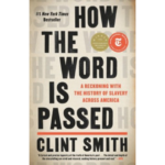 Nonfiction Book Discussion Group: How the Word is Passed
