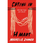Nonfiction Book Discussion Group: Crying in H Mart