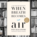 Nonfiction Book Discussion Group: When Breath Becomes Air