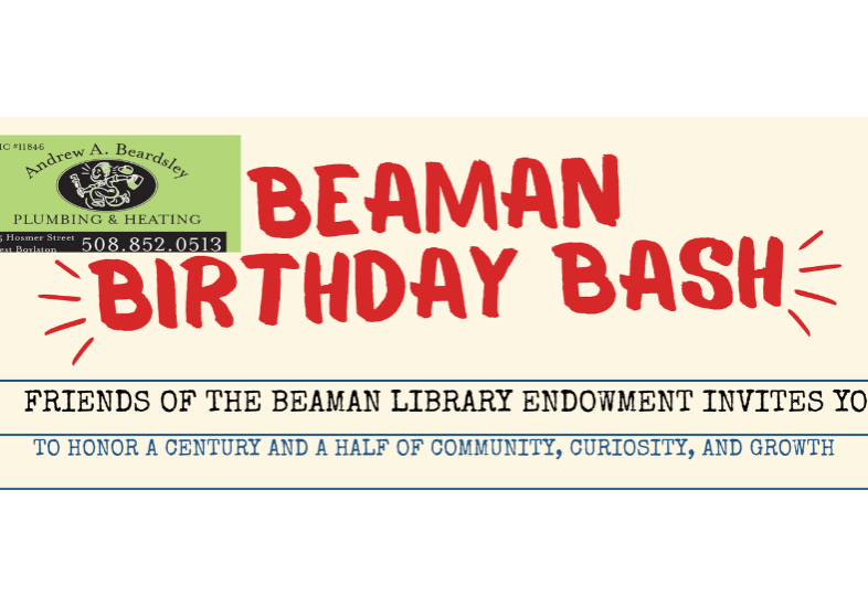 text reading "beaman birthday bash friends of the beaman library endowment invite you to honor a century and a half of community, curiosity, and growth".